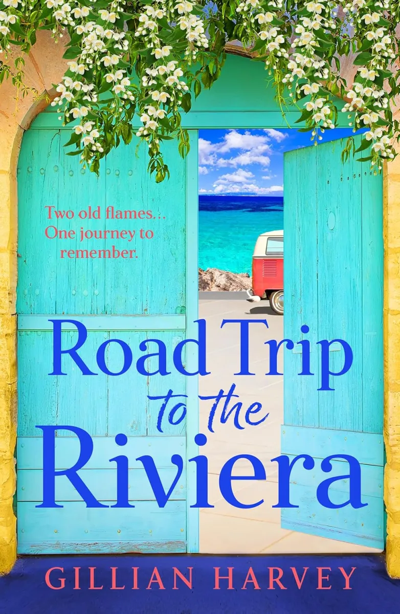 Buchrezension: Road Trip an die Riviera – EINE BRANDNEUE, bezaubernde Geschichte über alte Flammen und eine unvergessliche Reise für das Jahr 2026